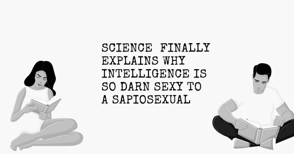 why-intelligence-is-sexy-to-sapiosexual